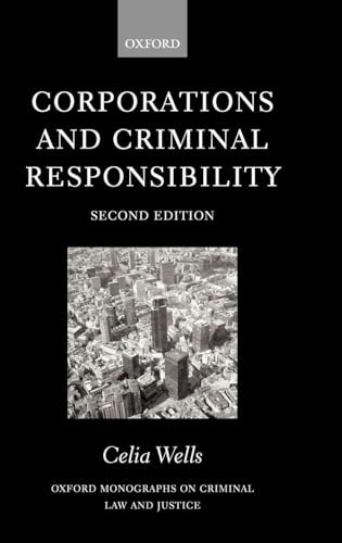 Corporations and Criminal Responsibility: $76.82 Corporations and Criminal Responsibility: $76.82