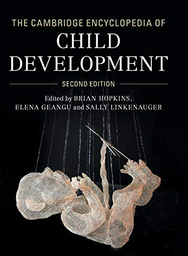 The Cambridge Encyclopedia of Child Development: $173.17 The Cambridge Encyclopedia of Child Development: $173.17