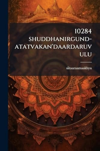 Shuddhanirgund-atatvakan'daardaruvulu (Telugu Edition): $17.95 Shuddhanirgund-atatvakan'daardaruvulu (Telugu Edition): $17.95