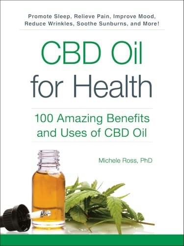 CBD Oil for Health Guide: $11.99 CBD Oil for Health Guide: $11.99