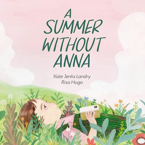 A Summer without Anna: $9.74 A Summer without Anna: $9.74