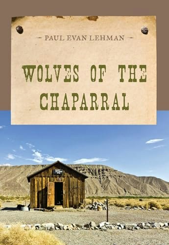 Wolves of the Chaparral: $3.89 Wolves of the Chaparral: $3.89