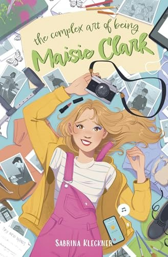 The Complex Art of Being Maisie Clark: $9.39 The Complex Art of Being Maisie Clark: $9.39