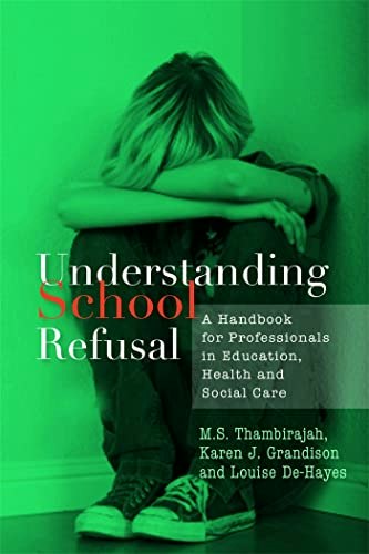 Understanding School Refusal: $19.84