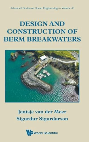 Design and Construction of Berm Breakwaters: $129.63 Design and Construction of Berm Breakwaters: $129.63