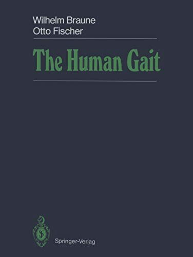 The Human Gait: $102 The Human Gait: $102