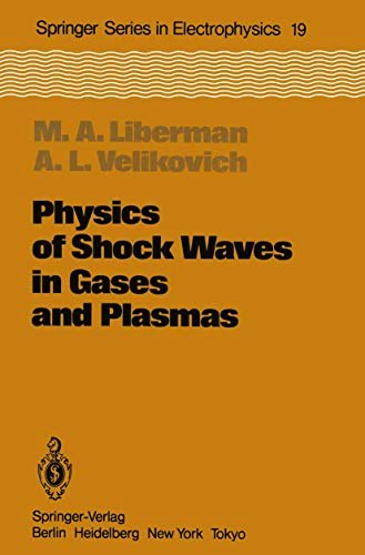 Physics of Shock Waves in Gases and Plasmas: $54.99 Physics of Shock Waves in Gases and Plasmas: $54.99