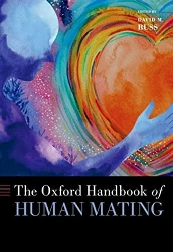 The Oxford Handbook of Human Mating: $142.49