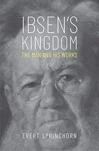 Ibsen's Kingdom: The Man and His Works: $14.96