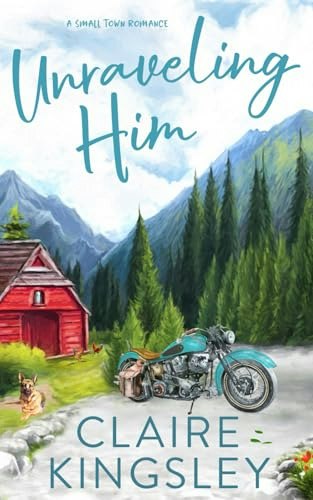 Unraveling Him: A Small Town Family Romance: $15.42 Unraveling Him: A Small Town Family Romance: $15.42