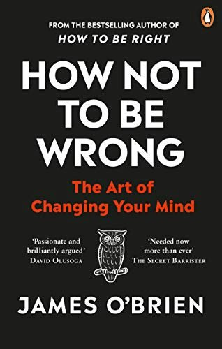 How Not to Be Wrong: The Art of Changing Your Mind: $17.35