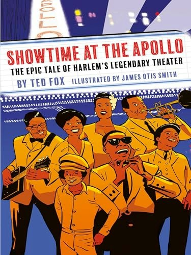 Showtime at the Apollo: The Epic Tale of Harlem's Legendary Theater: $2.51 Showtime at the Apollo: The Epic Tale of Harlem's Legendary Theater: $2.51