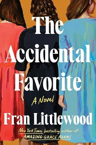 The Accidental Favorite: A Novel: $4.26 The Accidental Favorite: A Novel: $4.26