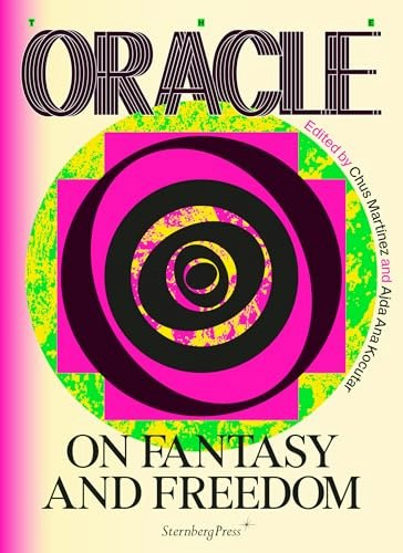 The Oracle: On Fantasy and Freedom: $28.33 The Oracle: On Fantasy and Freedom: $28.33