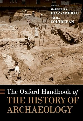 The Oxford Handbook of the History of Archaeology: $139.50