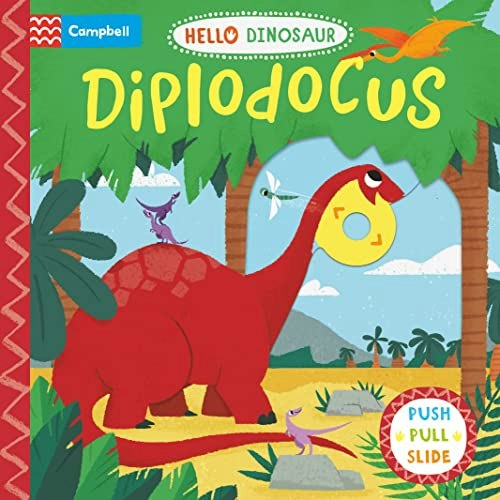 Diplodocus (Hello Dinosaur): $5.70 Diplodocus (Hello Dinosaur): $5.70