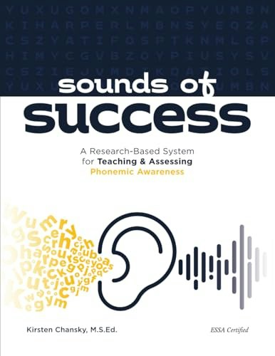Sounds of Success Phonemic Awareness Teaching and Assessment System: $58.21 Sounds of Success Phonemic Awareness Teaching and Assessment System: $58.21