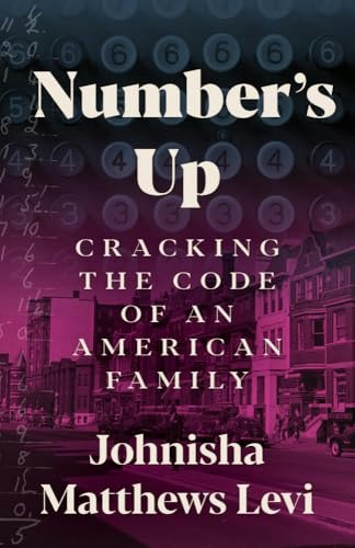 Number's Up: Cracking the Code of an American Family: $19.73 Number's Up: Cracking the Code of an American Family: $19.73
