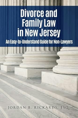 Divorce and Family Law in New Jersey Guide: $12.75 Divorce and Family Law in New Jersey Guide: $12.75