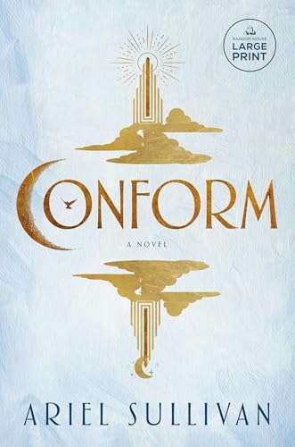 Conform: A Novel: $17.90 Conform: A Novel: $17.90