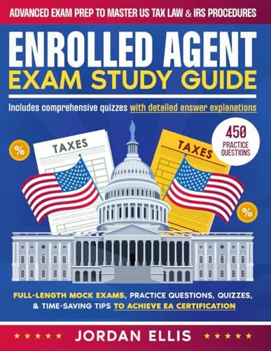 Enrolled Agent Exam Study Guide: $32.62 Enrolled Agent Exam Study Guide: $32.62