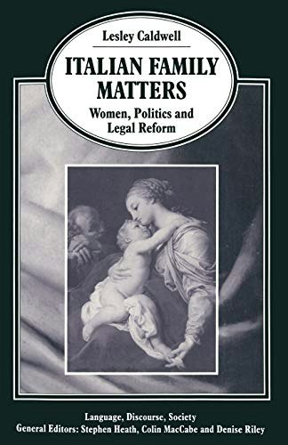Italian Family Matters: Women, Politics and Legal Reform: $87.37 Italian Family Matters: Women, Politics and Legal Reform: $87.37