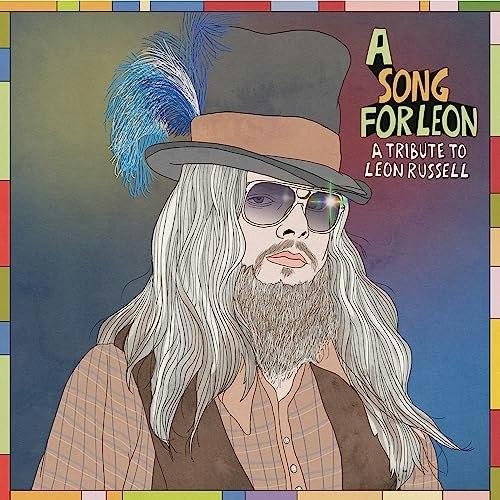 A Song For Leon: A Tribute To Leon Russell: $14.39 A Song For Leon: A Tribute To Leon Russell: $14.39