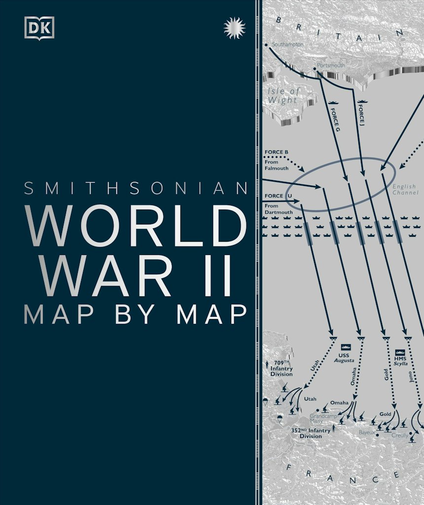 DK World War II Map by Map Book: $16 DK World War II Map by Map Book: $16