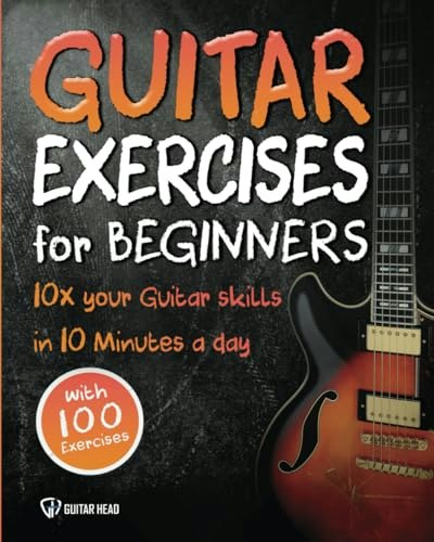 Guitar Exercises for Beginners: $11.87 Guitar Exercises for Beginners: $11.87
