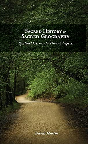 Sacred History and Sacred Geography: $32.58 Sacred History and Sacred Geography: $32.58