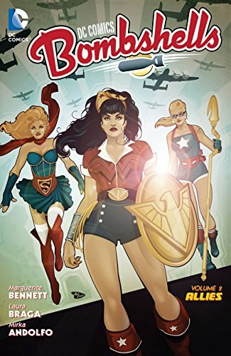 DC Comics Bombshells Vol. 2 Allies: $9.99