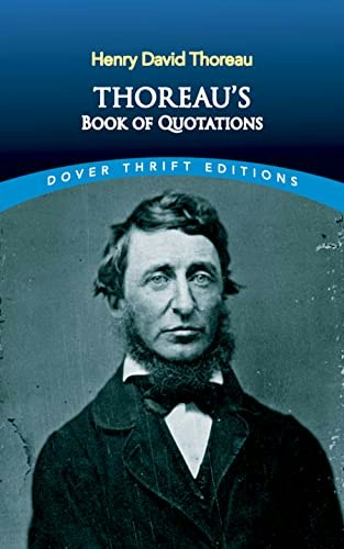Thoreau's Book of Quotations: $1.68 Thoreau's Book of Quotations: $1.68