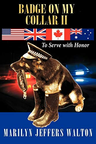 Badge on My Collar II: To Serve with Honor: $21.13 Badge on My Collar II: To Serve with Honor: $21.13