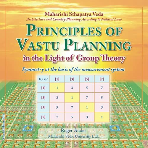 Principles of Vastu Planning: In the Light of Group Theory: $24.04 Principles of Vastu Planning: In the Light of Group Theory: $24.04