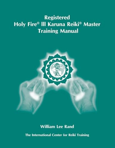Holy Fire III Karuna Reiki Master Training Manual: $167.40