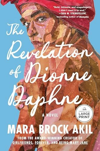 The Revelation of Dionne Daphne: A Novel: $24.22 The Revelation of Dionne Daphne: A Novel: $24.22