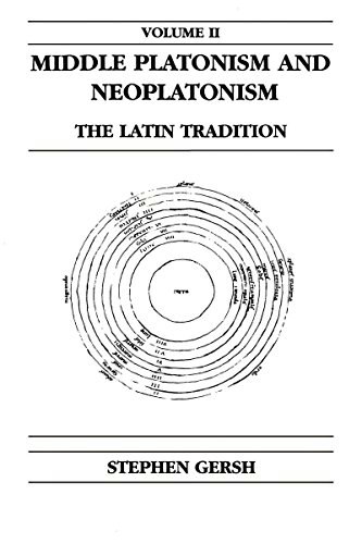 Middle Platonism and Neoplatonism Volume 2: The Latin Tradition: $38.81 Middle Platonism and Neoplatonism Volume 2: The Latin Tradition: $38.81