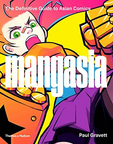Mangasia The Definitive Guide to Asian Comics: $22.14 Mangasia The Definitive Guide to Asian Comics: $22.14