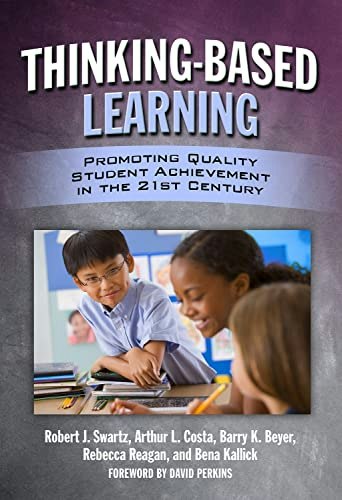 Thinking-Based Learning: $26.13 Thinking-Based Learning: $26.13