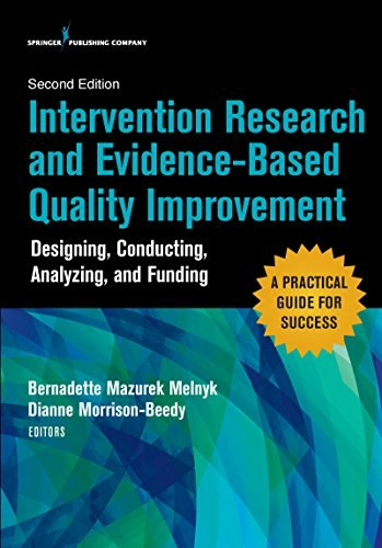Intervention Research and Evidence-Based Quality Improvement Second Edition: $60.34