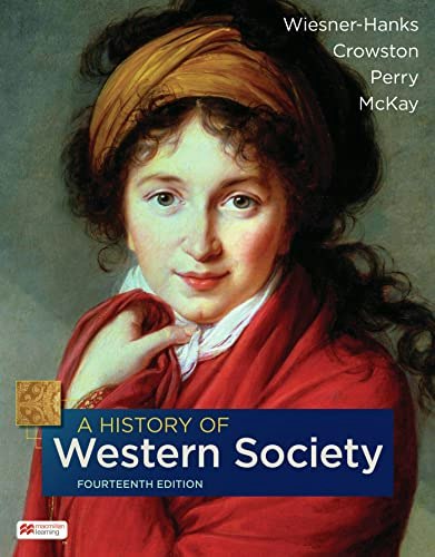 A History of Western Society Combined Edition: $128.84 A History of Western Society Combined Edition: $128.84