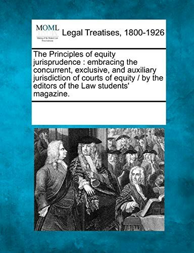 The Principles of Equity Jurisprudence: $25.25 The Principles of Equity Jurisprudence: $25.25