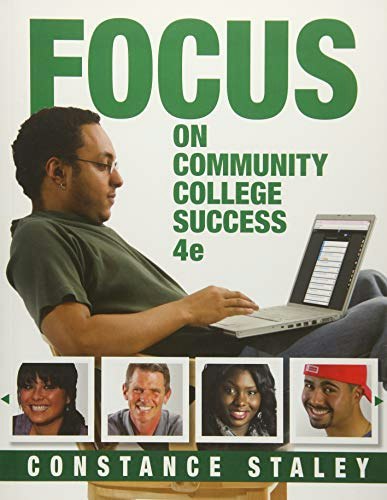 Focus on Community College Success: $49.97 Focus on Community College Success: $49.97