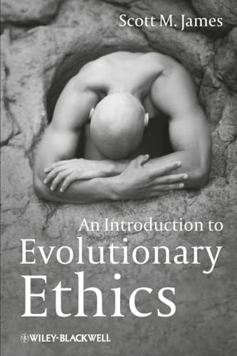 An Introduction to Evolutionary Ethics: $23.87
