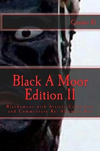 Blackamoor Edition II: Blackamoor with Article Collection and Commentary: $14.11