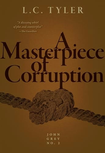 A Masterpiece of Corruption (John Grey, 2): $7.43 A Masterpiece of Corruption (John Grey, 2): $7.43