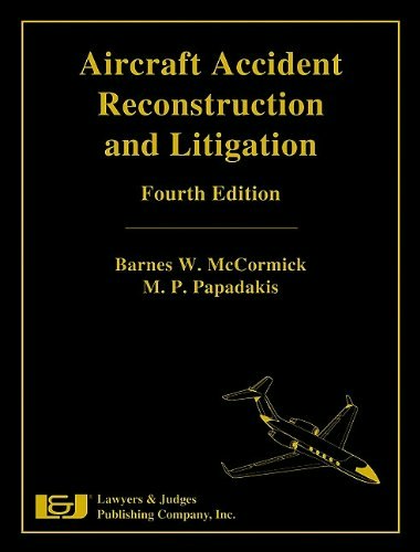 Aircraft Accident Reconstruction and Litigation Fourth Edition: $94.75