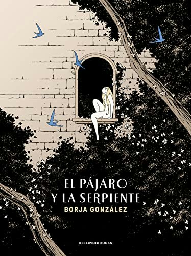 El pájaro y la serpiente (Las Tres Noches 3): $21.59