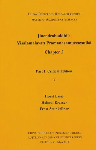 Jinendrabuddhi's Pramanasamuccayatiki Chapter 2 Critical and Diplomatic Edition: $79 Jinendrabuddhi's Pramanasamuccayatiki Chapter 2 Critical and Diplomatic Edition: $79