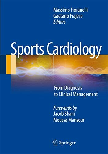 Sports Cardiology: Diagnosis to Clinical Management: $61.19
